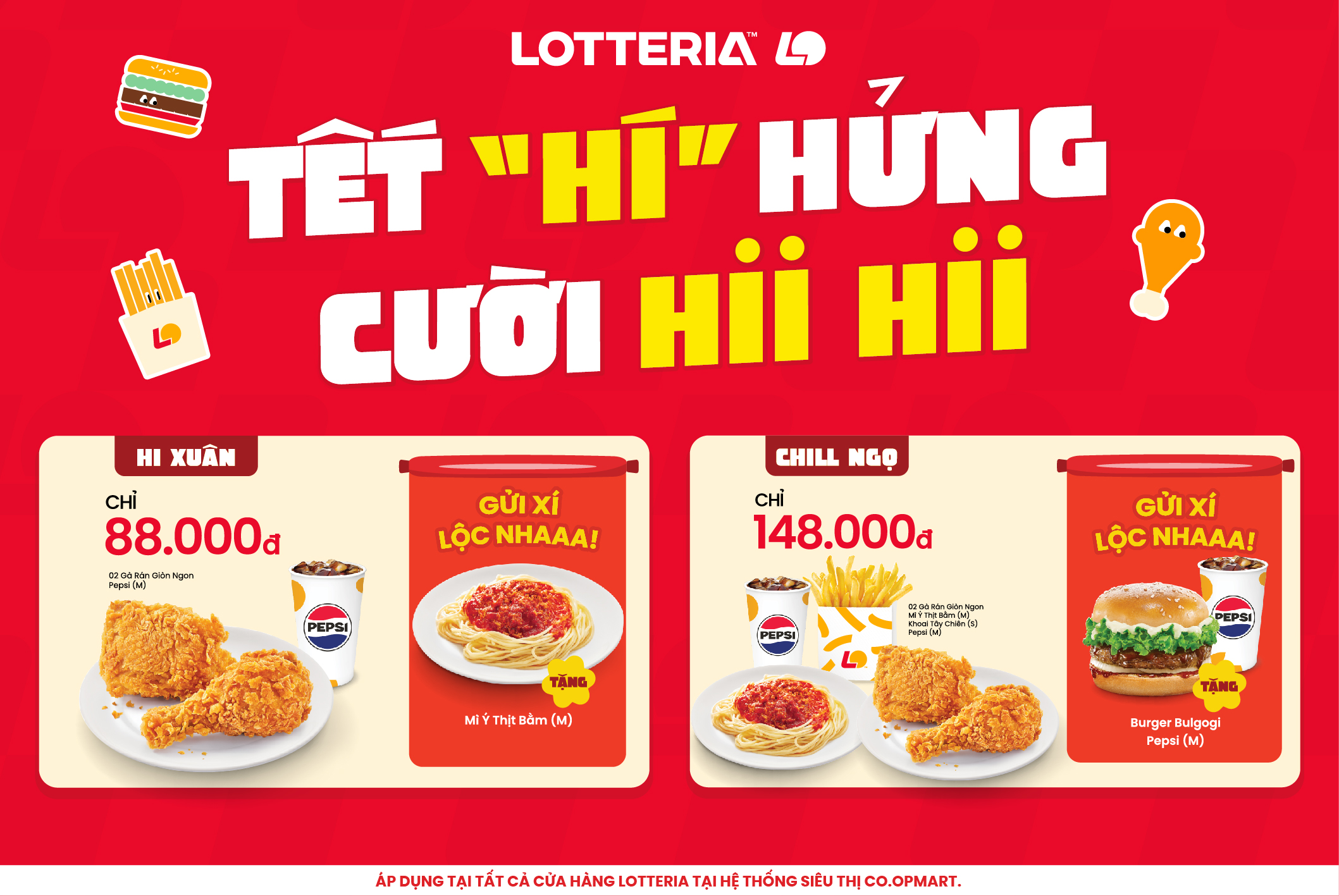 TẾT “HÍ” HỬNG – CƯỜI HII HII CÙNG LOTTERIA 🍗🍔